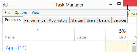 close 'Task Manager' to save the Options you just configured