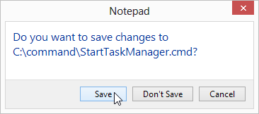 when prompted if you want to save changes, click the 'Save' button